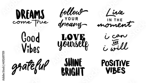 Positive thinking messages. Motivational quotes. Inspirational phrases. Decorative wisdom lettering.