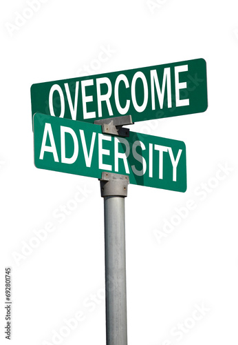overcome adversity sign
