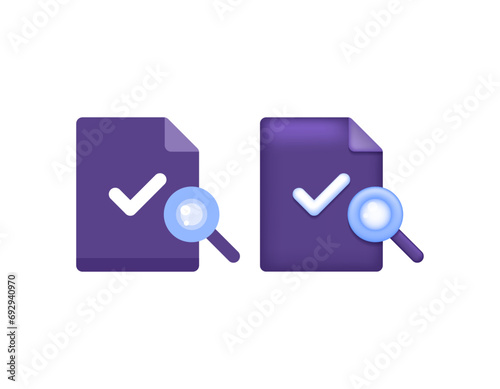 analyze and scan files. document verification. file security check. document symbol, check mark and magnifying glass. 3d icon. minimalist flat style and 3d style icon design concept. graphic elements