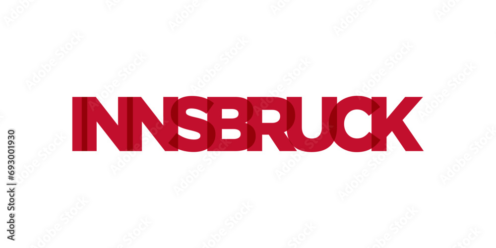 Innsbruck in the Austria emblem. The design features a geometric style, vector illustration with bold typography in a modern font. The graphic slogan lettering.