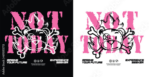 Urban graffiti teddy bear illustration print with motivational typography slogan and graffiti spray elements for graphic tee t shirt or sweatshirt poster - Vector

