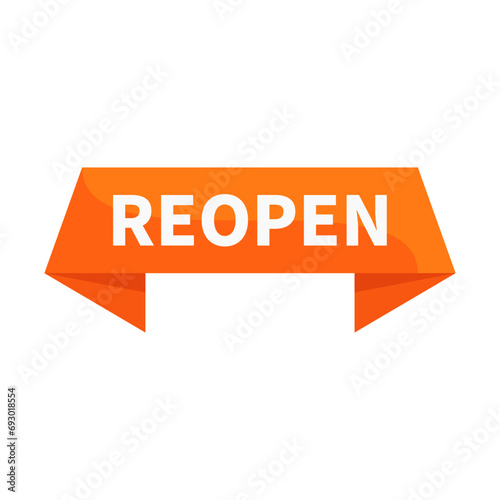 Fotografija Reopen In Orange Ribbon Rectangle Shape For Advertisement Information Announceme