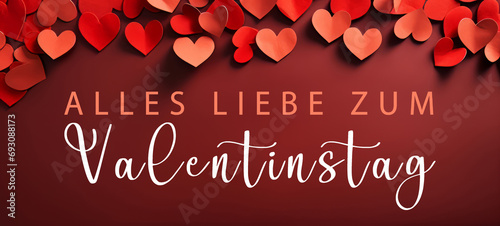 Alles Liebe zum Valentinstag, Banner, Grußkarte, Vorlage mit deutschem Text – Rote Herzen aus papier, isoliert auf Tisch Hintergrund Textur, Draufsicht photo
