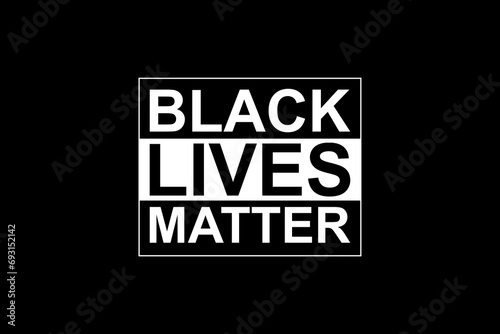 Black lives matter modern logo, banner, design concept, sign, with black and white text on a flat black background.  photo