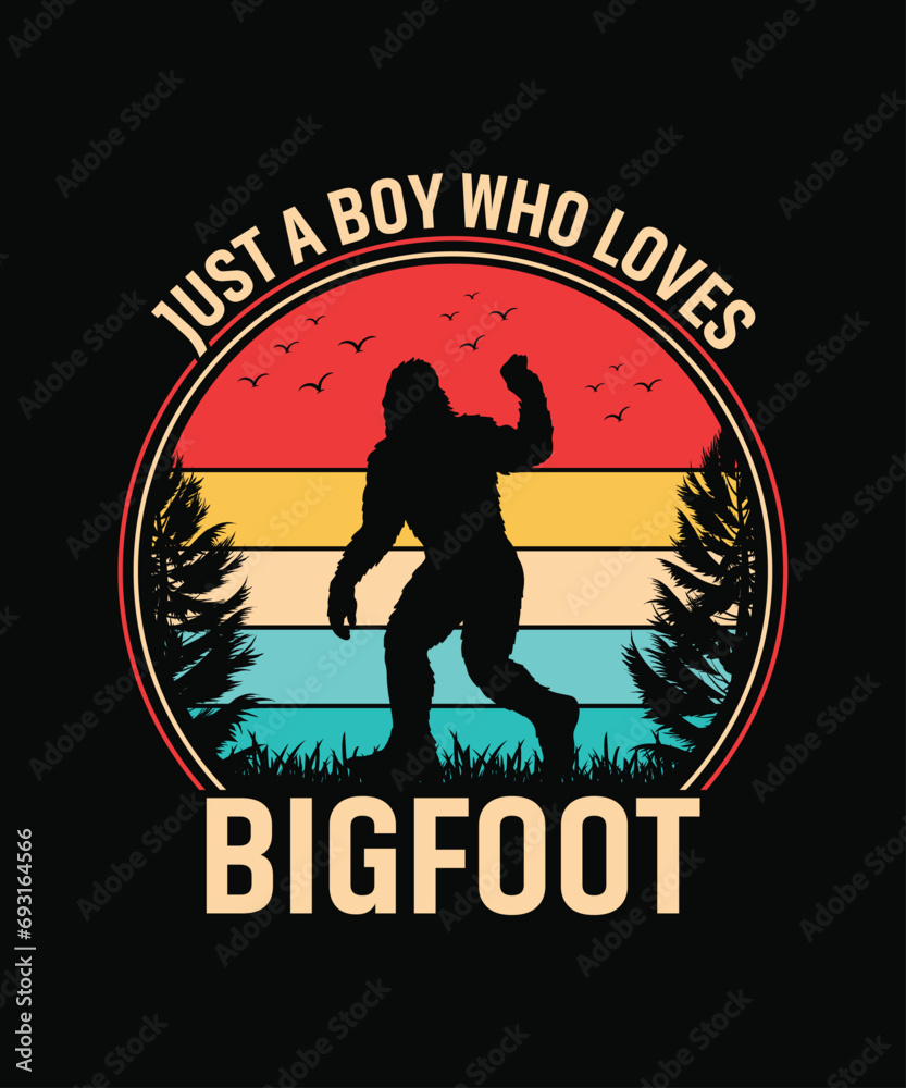 Just a Boy Who Loves Bigfoot T Shirt Design, Bigfoot T Shirt Design