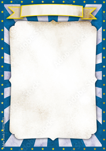 Vintage Circus Poster template with a grunge blue and white sunburst rays pattern, a retro paper texture frame and elegant borders decorated with golden stars