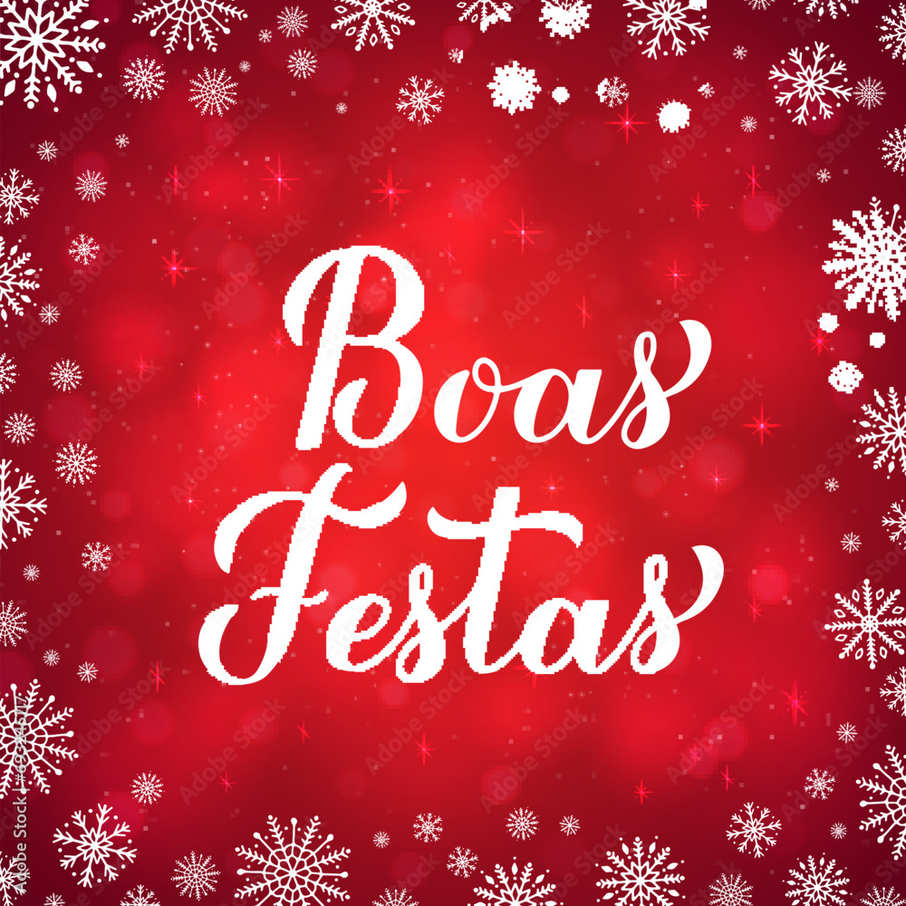 Boas Festas calligraphy isolated on red background with bokeh and snowflakes. Happy Holidays lettering in Portuguese. Christmas typography poster. Vector template for greeting card, banner, flyer.