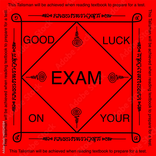 modern talisman for good luck on your exam. The numbers 1 4 5 8 and Alphabet from the five rows yant mean good fortune and success.
