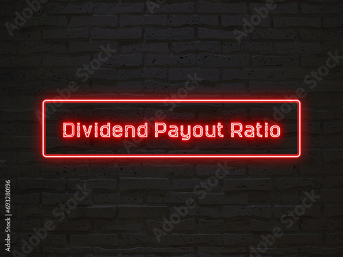 Dividend Payout Ratio のネオン文字