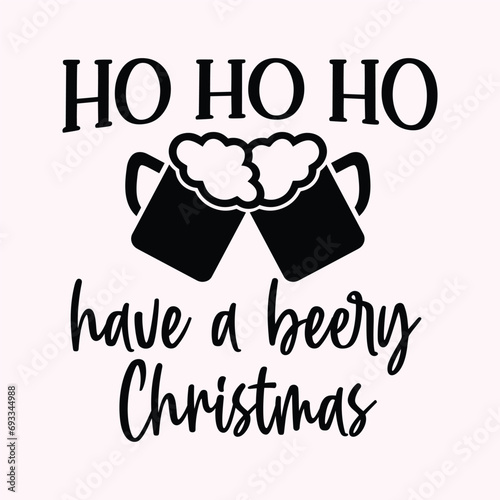 Ho ho ho have a beery christmas, Holiday Coaster Tumbler Illustration Christmas
