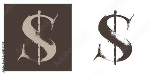 Dollar serif logo with dry brush strokes. Classic style font. Grunge textured and rough edges elements. Perfect for fashion labels, vintage headlines, glamour luxury identity, wedding invitations.