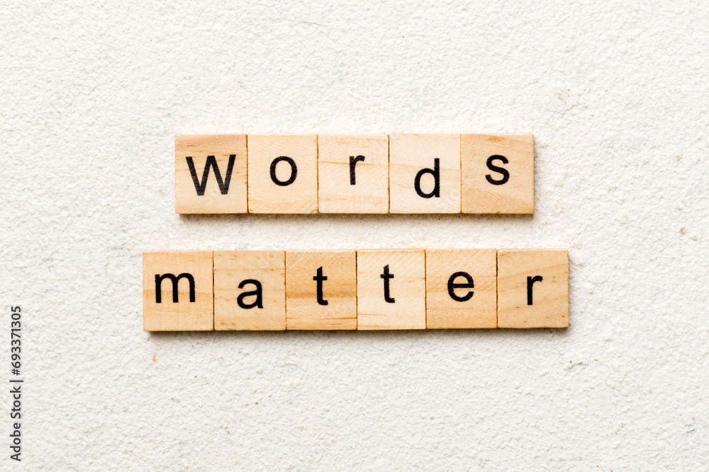 Words matters word written on wood block. Words matters text on table, concept - obrazy, fototapety, plakaty 