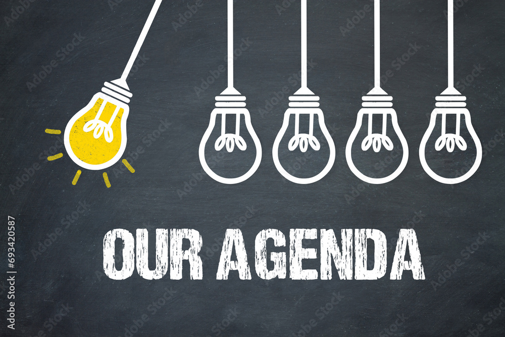 Fototapeta premium Our Agenda 