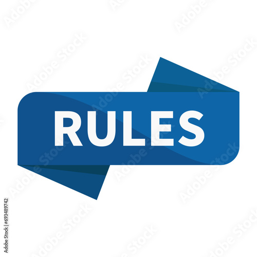 Rules In Blue Rectangle Ribbon Shape For Instruction Regulation Information Announcement Detail Education
