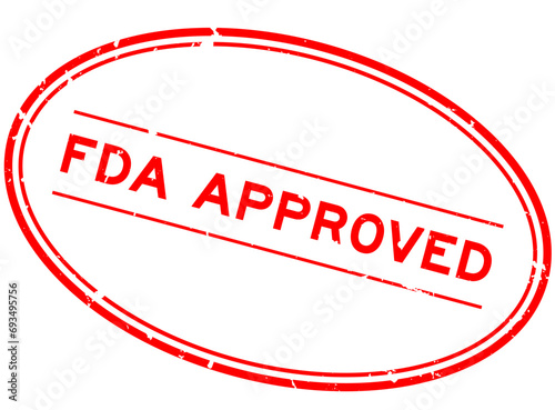 Grunge red FDA approved word oval rubber seal stamp on white background