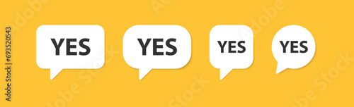 YES single word in the speech bubble. Good sticker. Positive chat text. YES message. Vector illustration.