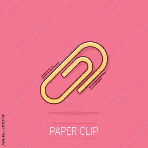 Vector cartoon paper clip attachment icon in comic style. Paperclip concept illustration pictogram. Attach file business splash effect concept.
