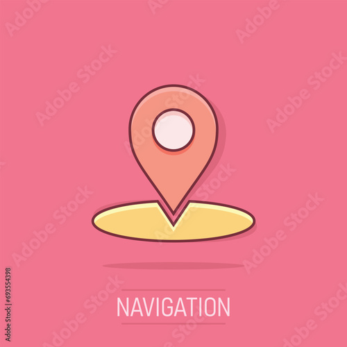 Vector cartoon map pointer icon in comic style. Gps navigation mark illustration pictogram. Pointer destination business splash effect concept.