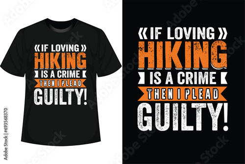 Hiking T-shirt Design vector
