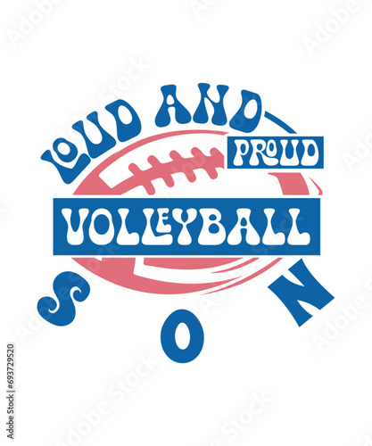 loud and proud Volleyball son svg