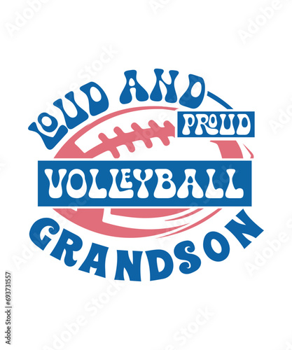 loud and proud Volleyball grandson svg