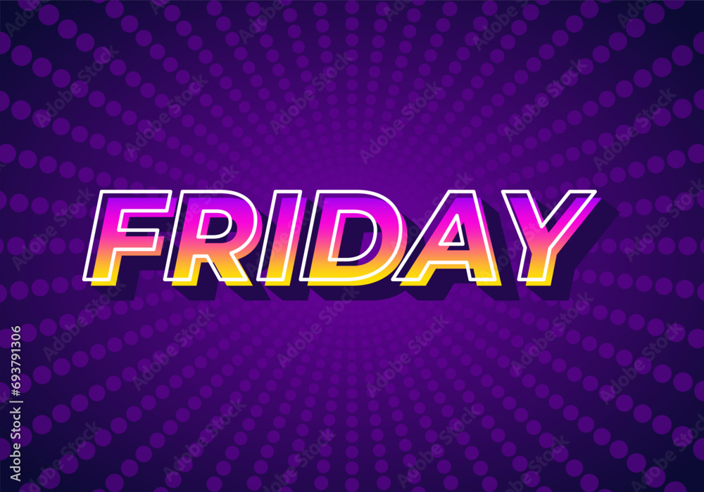 Friday. Text effect in 3D look with gradient purple yellow color Friday. Text effect in 3D look with gradient purple yellow color