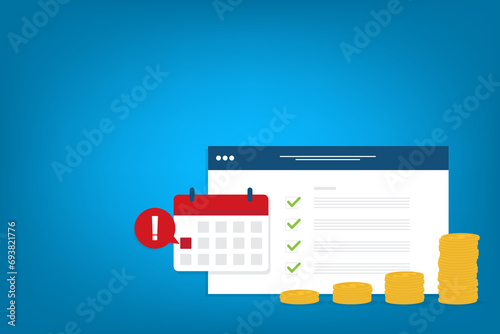 Money payment date schedule or agenda in calendar. Tasks list and cash schedule alert notification, idea of tax or credit loan pay time, budget or financial plan.