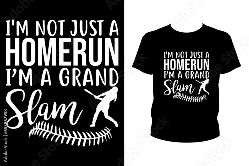 I'm not just a home run I'm a grand slam - art file for Cricut and silhouette. You can edit it with Adobe Illustrator.