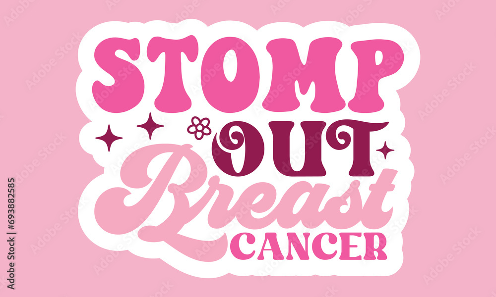 Stomp out breast cancer Retro Stickers Design
