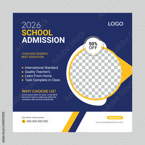 School Admission Social Media Ad Post Design, School Admission Social Media Ad Template