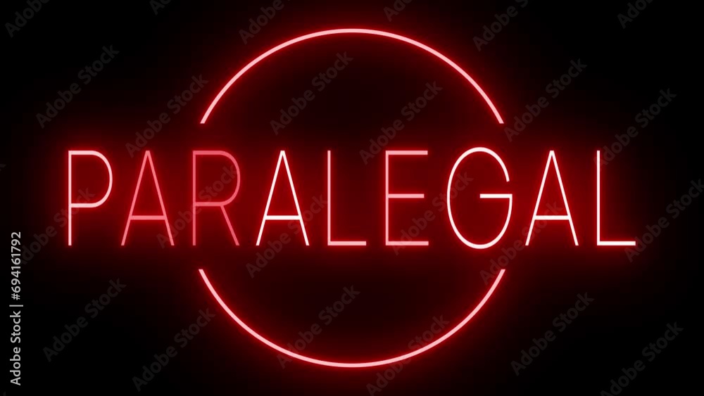 Flickering red retro style neon sign glowing against a black background for PARALEGAL Flickering red retro style neon sign glowing against a black background for PARALEGAL