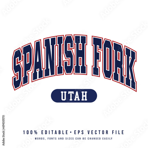 Spanish Fork text effect vector. Editable college t-shirt design printable text effect vector	 photo