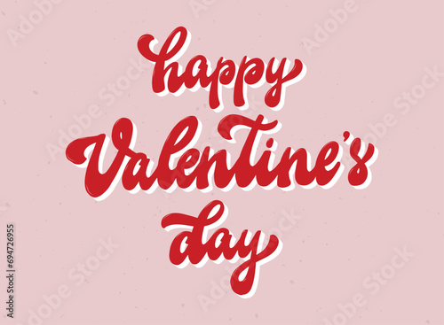 vintage lettering quote Happy Valentine's day on pink background for stickers, prints, cards, banners, invitations, sublimation, etc. EPS 10