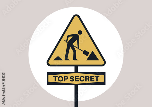 An Under Construction yellow sign featuring a silhouette character holding a shovel, metaphorically symbolizing the secretive act of burying or digging into confidential information