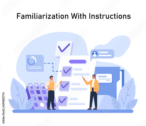 Familiarization With Instructions concept. Employees interact with a checklist, ensuring all tasks and guidelines are acknowledged. Calendar and chat bubbles accentuate the process. Flat vector. photo