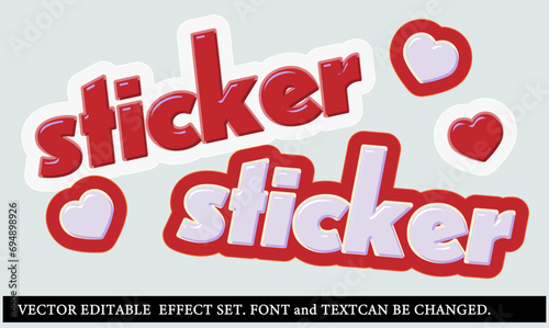 3d puffy sticker editable text effect. illustrator vector. font and text can be changed.