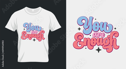 You are enough Retro Valentines PNG Sublimation
