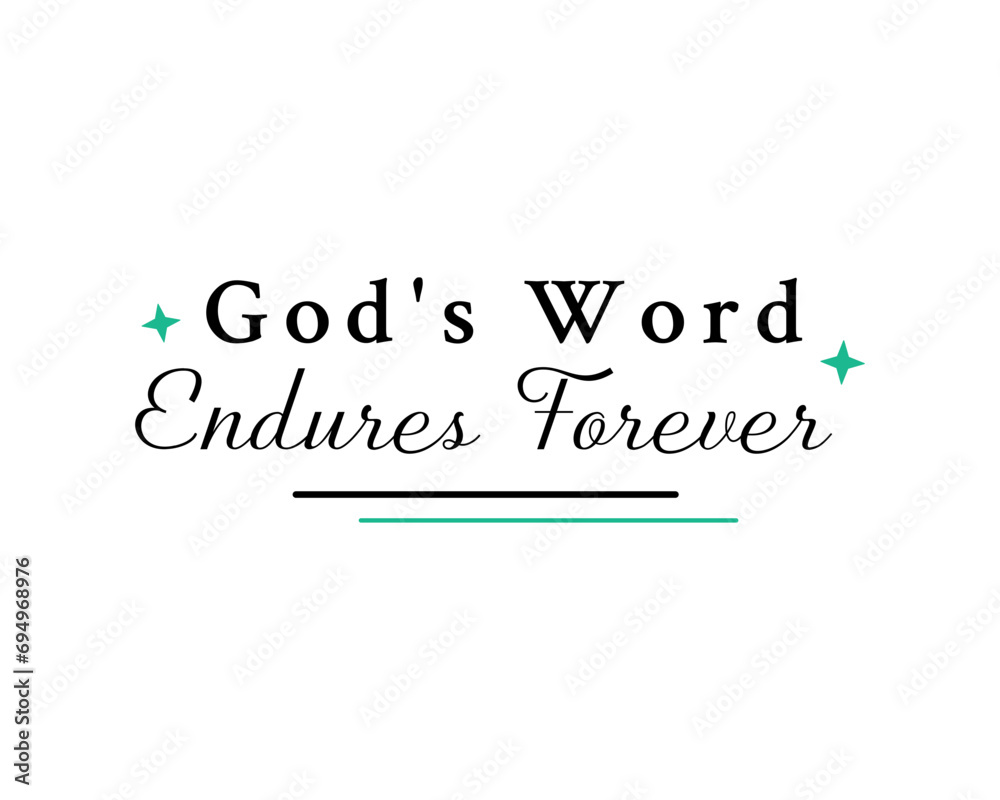 God's Word Endures Forever – Simple Christian Poster Design God's Word Endures Forever – Simple Christian Poster Design