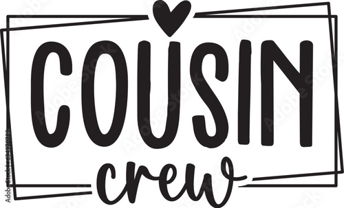 Cousin Crew