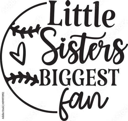 Little Sister Biggest Fan