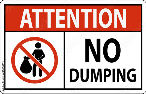 Attention No Dumping Sign