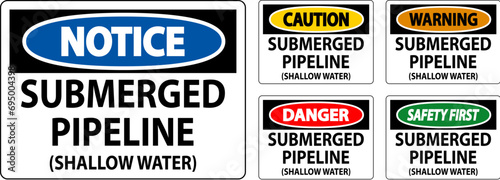 Danger Sign Submerged Pipeline (Shallow Water)