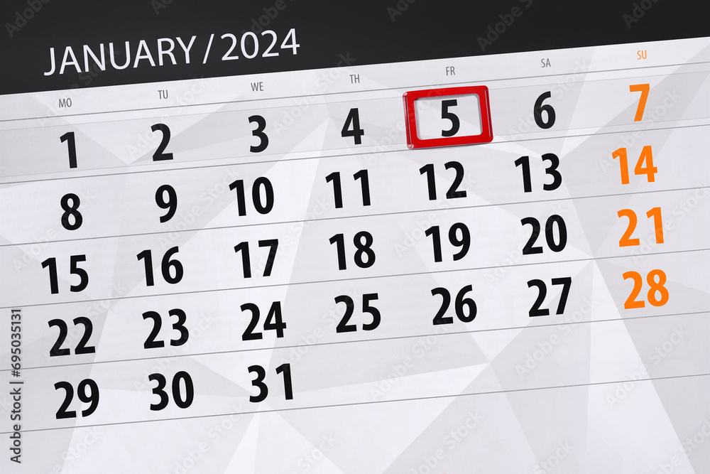 Obraz premium Calendar 2024, deadline, day, month, page, organizer, date, January, friday, number 5