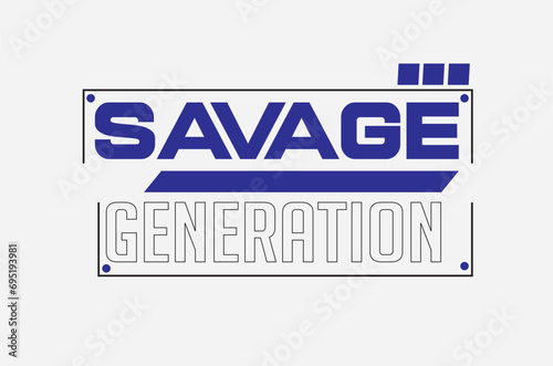 savage generation design stickers for t-shirts