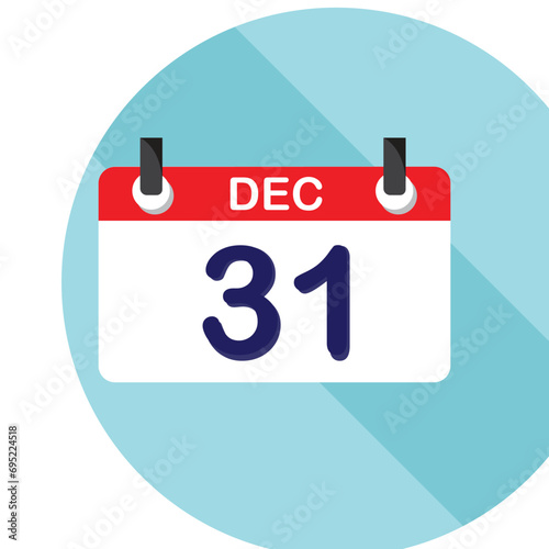 31st December Calendar date icon. Thirty first day of December. Happy new year eve. Vector illustration design.