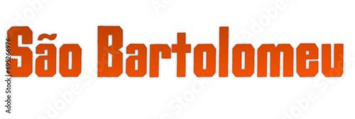 são Bartolomeu - Saint Bartholomew, saint name Portugal, written in Portuguese, red color, vector graphics, ideal for parties, name days, greeting cards,