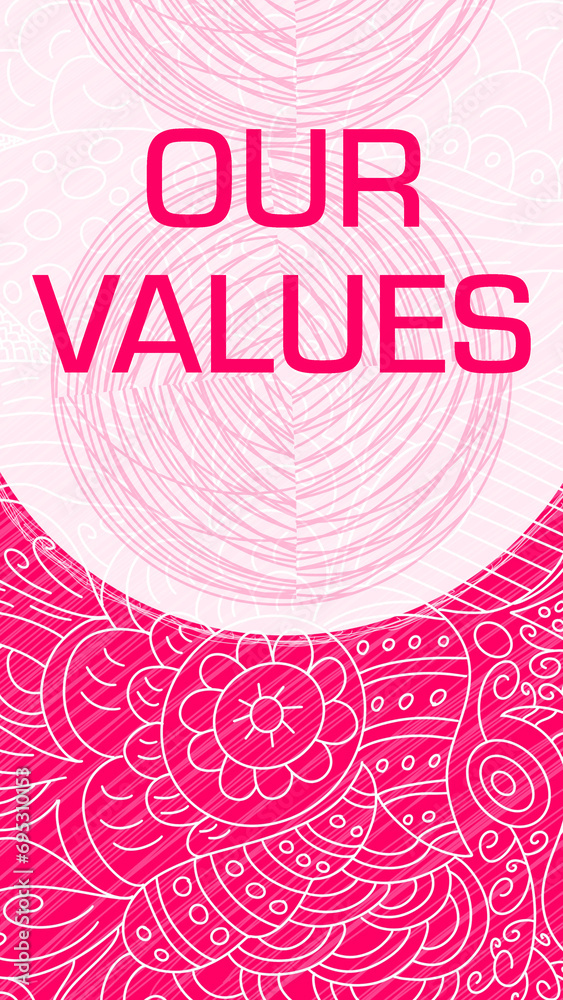Naklejka premium Our Values Pink Doodle Design Element Texture Background Vertical Text 
