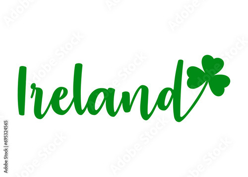 Logo del día de San Patricio. Letras de la palabra Ireland con silueta de shamrock de 3 hojas. Texto manuscrito para su uso en felicitaciones y tarjetas