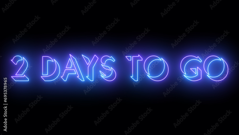 2 Days To Go neon glowing text illustration. Neon-colored 2 Days To Go text with a glowing neon-colored moving outline on a dark background. Technology video material.