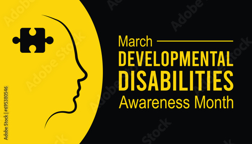 Developmental Disabilities awareness month is observed every year in March, Holiday, poster, card and background vector illustration design.